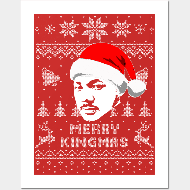 Martin Luther King Merry Kingmas Wall Art by Nerd_art